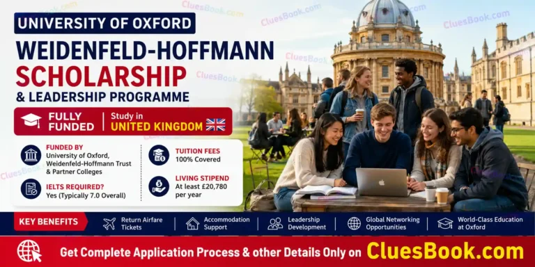 University of Oxford Weidenfeld-Hoffmann Scholarship in the UK