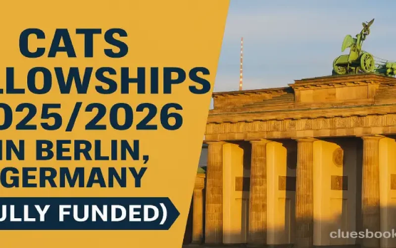 CATS Fellowships 2025/2026 in Berlin Germany (Fully Funded)