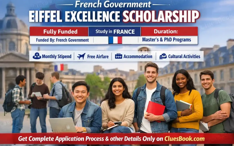 French Government Eiffel Excellence Scholarship to Study in France