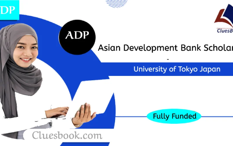Fully Funded Asian Development Bank Scholarships at University of Tokyo Japan
