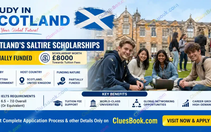Fully Funded Scotland’s Saltire Scholarships Study in Scotland