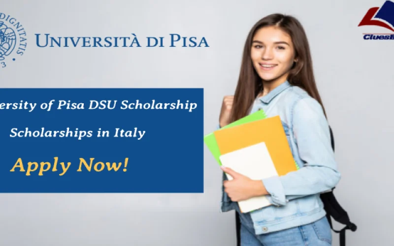 Fully Funded University of Pisa DSU Scholarship in Italy
