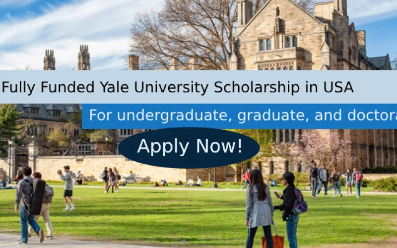 Fully Funded Yale University Scholarship in USA