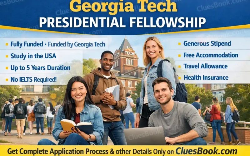 Georgia Tech Presidential Fellowship in USA