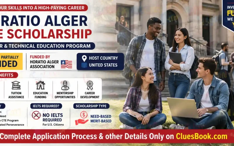 Horatio Alger Scholarship in USA (CTE Scholarship)