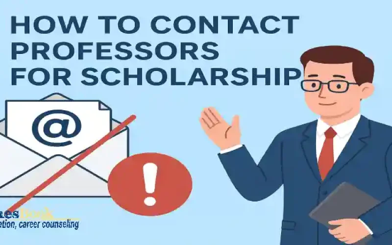 How to Contact Professors for Scholarships