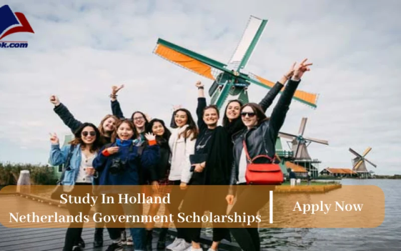 Netherlands Government Scholarships (Study in Holland)
