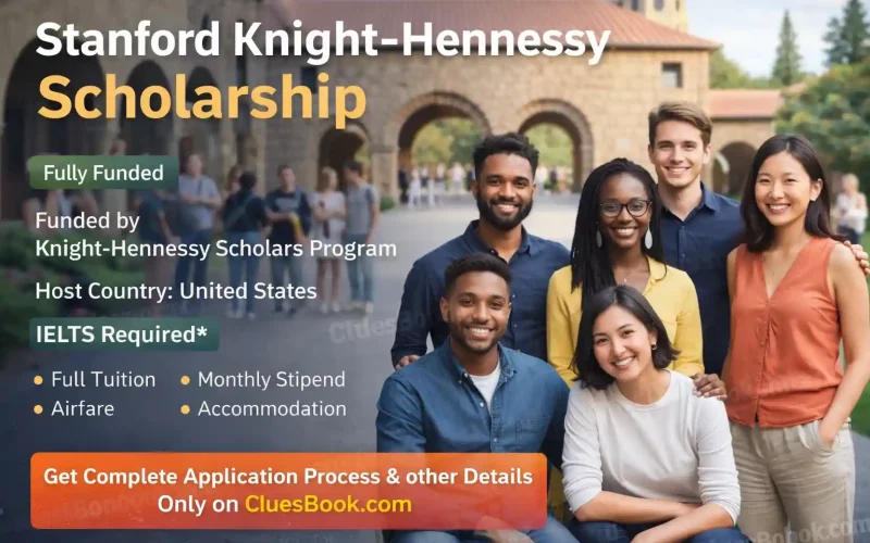 Stanford Knight Hennessy Scholarship in USA
