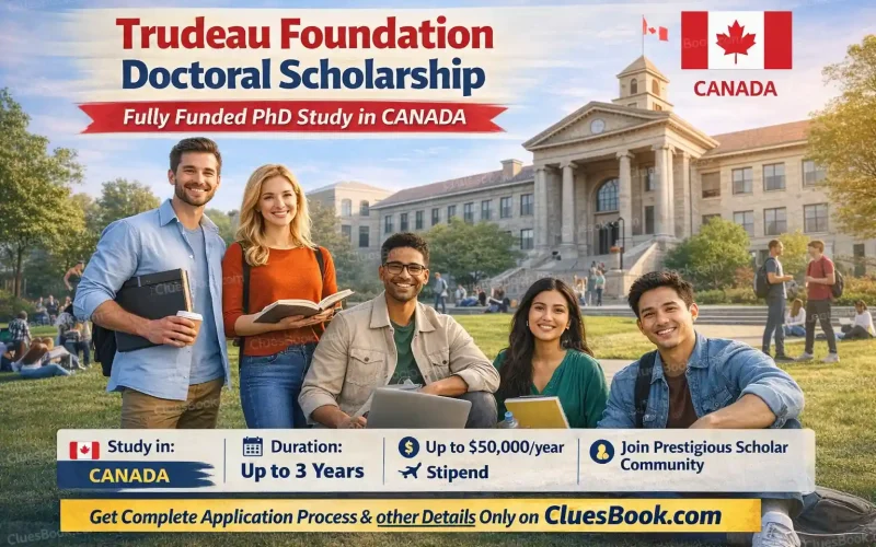 Trudeau Foundation Doctoral Scholarship in Canada