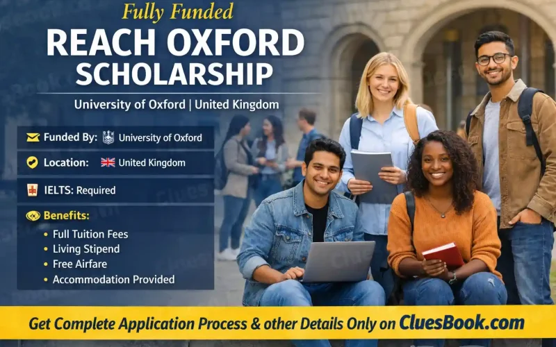 Undergraduate Reach Oxford Scholarship in UK