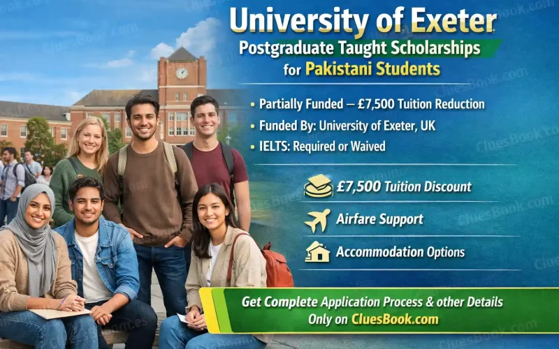 University of Exeter Postgraduate Taught Scholarships for Pakistani Students