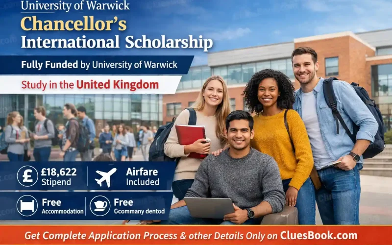University of Warwick Chancellor’s International Scholarship in UK